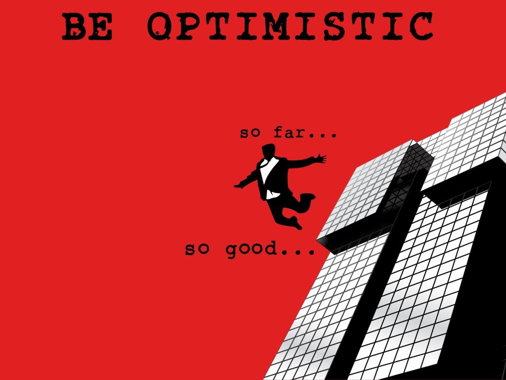 Be Optimistic wallpaper