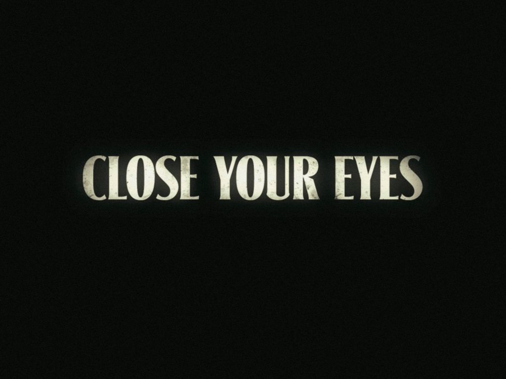 Close Your Eyes wallpaper