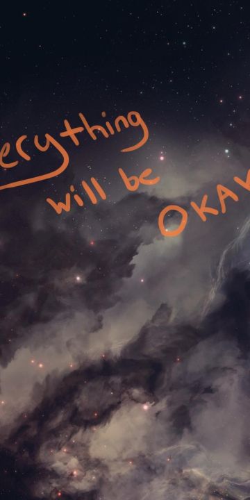 Everything Will Be Okay wallpaper in 360x720 resolution