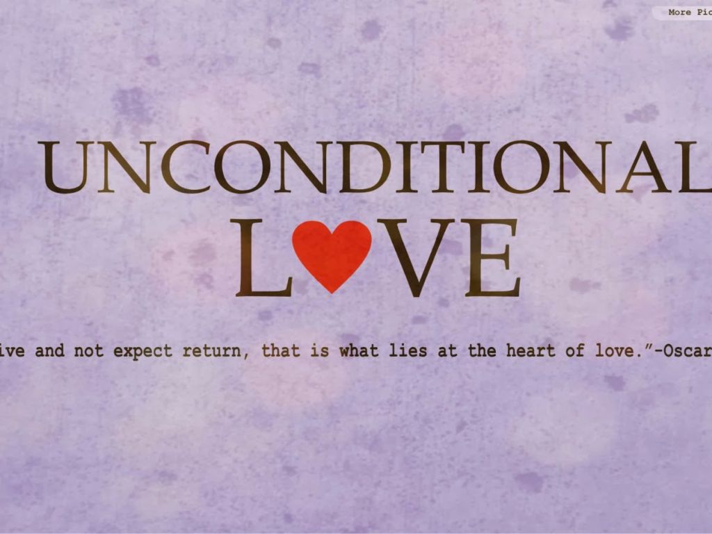 Unconditional Love Quote wallpaper